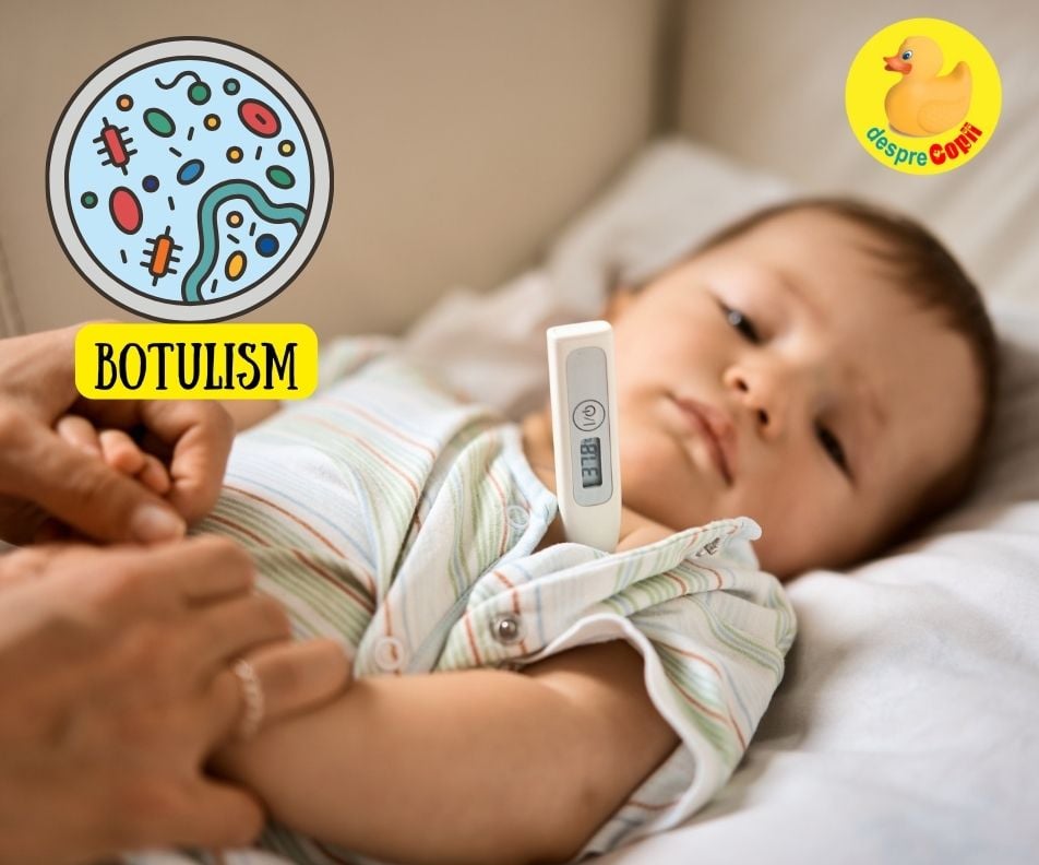 Botulismul la copii - cauze, simptome, tratament si prevenire