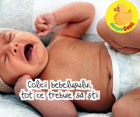 Colicii bebelusului -  simptome, durata, tratament - informatii pentru parinti obositi de bebe pana la 3 luni