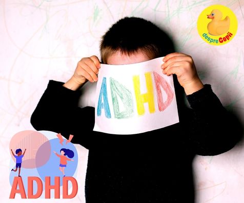 ADHD la copil - simptome si cauze explicate parintilor de psiholog