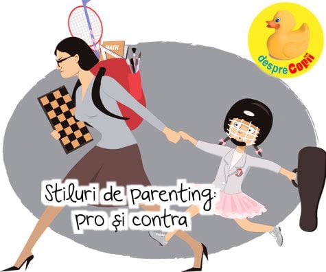Stiluri de parenting -  pro si contra unor tipologii de educatie a copilului