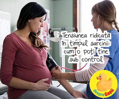 Tensiunea ridicata in timpul sarcinii -  cum o poti tine sub control - sfatul medicului