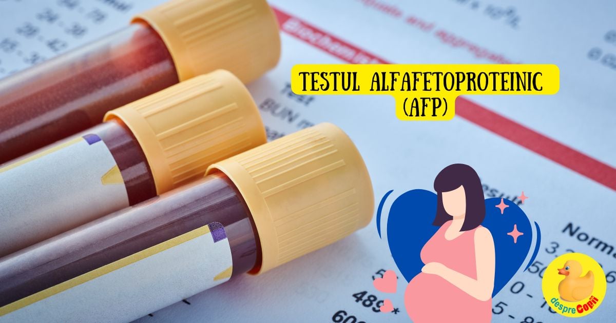 Testul alfafetoproteinic in sarcina: ce poate detecta si cand se face - sfatul medicului 