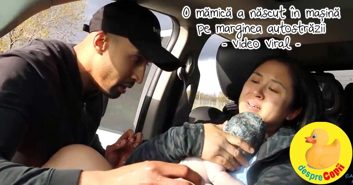 O mamica a nascut in masina pe marginea autostrazii -  iese, aproape iese - spune-mi ce sa fac, te rog - video viral