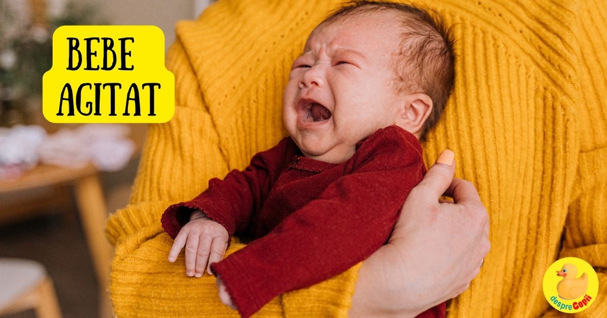 Cand bebelusul este agitat si nervos -  5 modalitati de a-l calma