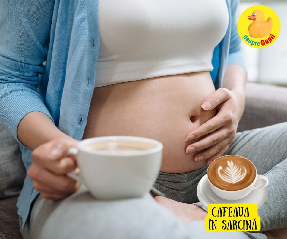 Cafeaua in timpul sarcinii - cat e ok si cat e prea mult si poate afecta dezvoltarea bebelusului