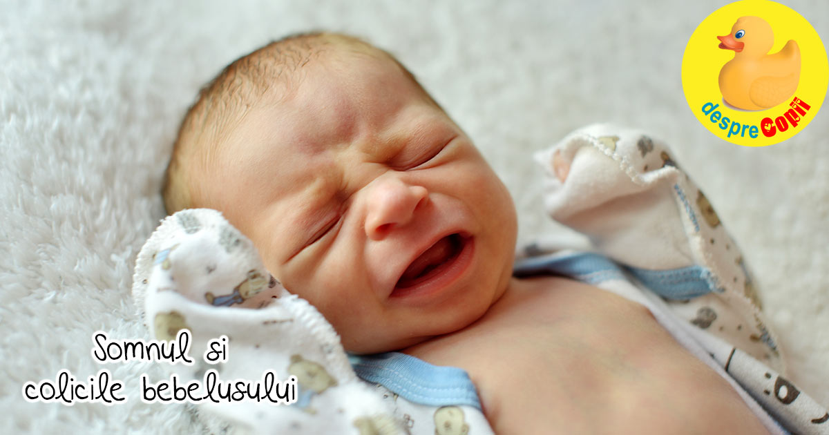 Somnul bebelusului si colicile. Colicile sunt primul motiv pentru care bebe nu doarme bine - iata cum il putem ajuta