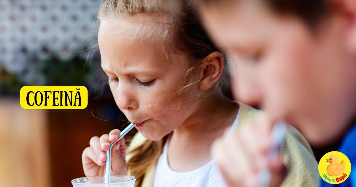 Cum ii afecteaza cofeina pe copii -  in ce alimente este ascunsa si ce trebuie sa stii