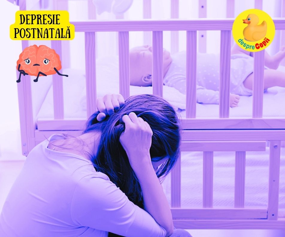 Depresia postnatala - cauze, prejudecati si suport pentru mamici