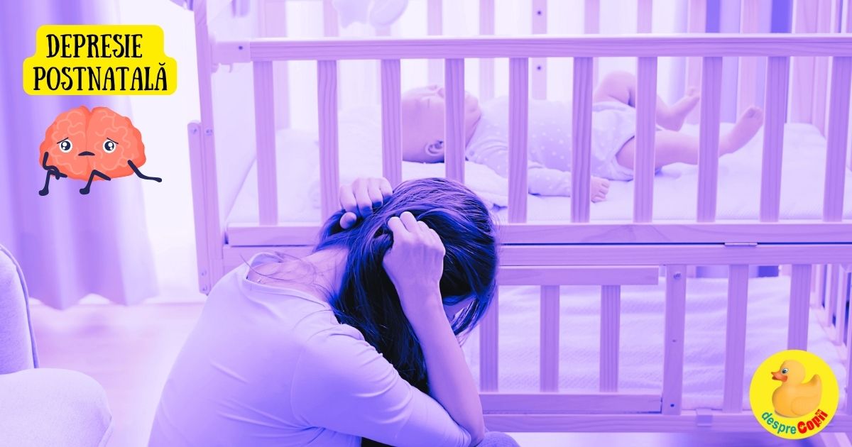 Depresia postnatala - cauze prejudecati si suport pentru mamici