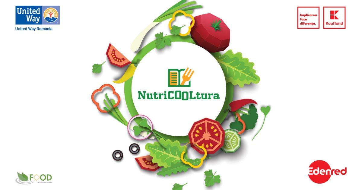 Edenred si Kaufland Romania, impreuna cu Fundatia United Way, lanseaza proiectul national de educatie alimentara in scoli, NutriCOOLtura