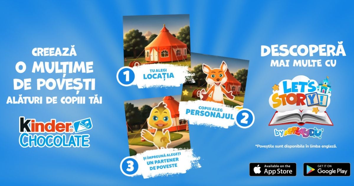 Adu la viata povestile copiilor tai cu Kinder Chocolate si Applaydu: Let’s Story!