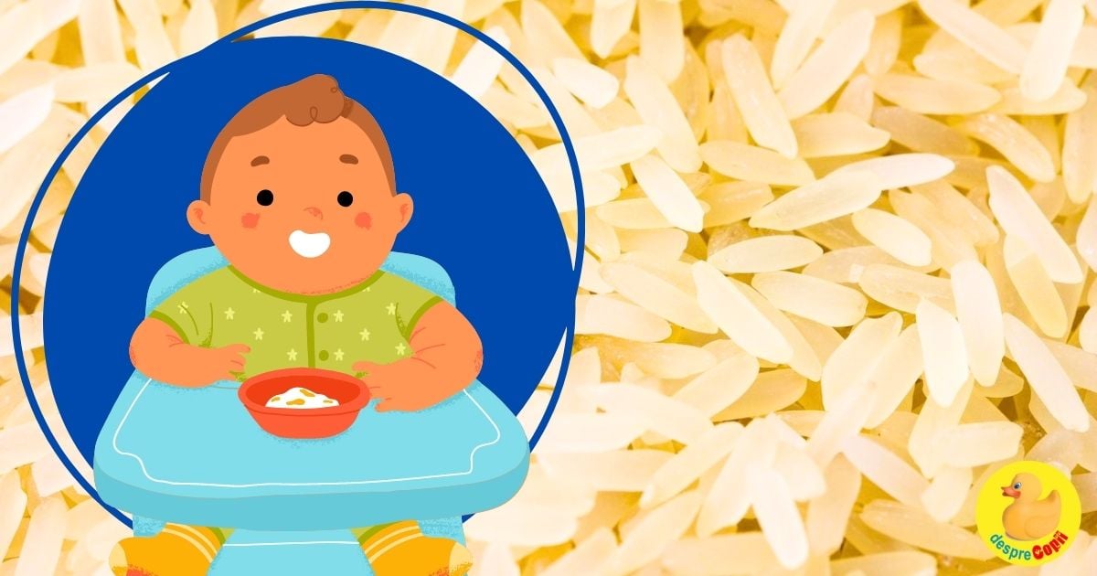 Orezul in alimentatia bebelusilor. Dar este acesta un aliment toxic pentru bebelusi? Iata ce trebui sa stii despre continul sau de arsenic - sfatul medicului pediatru