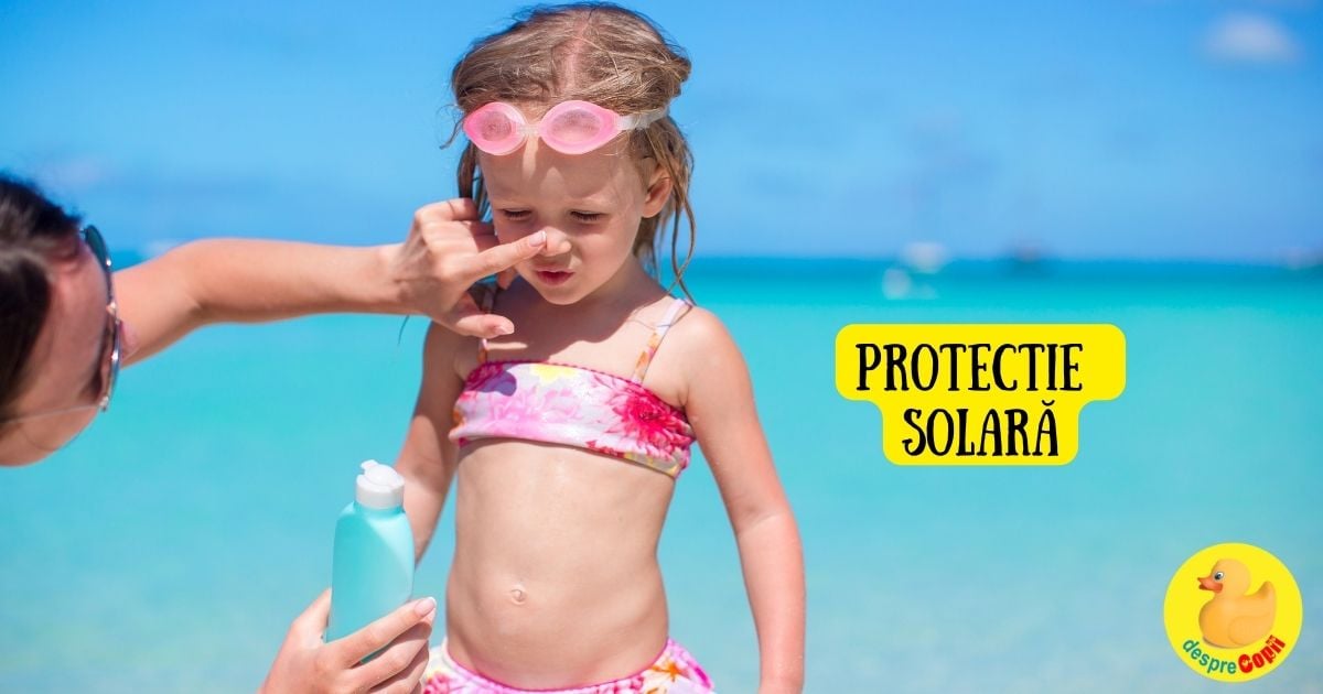 Mituri si adevaruri despre produsele de protectie solara pentru copii - intrebari si raspunsuri