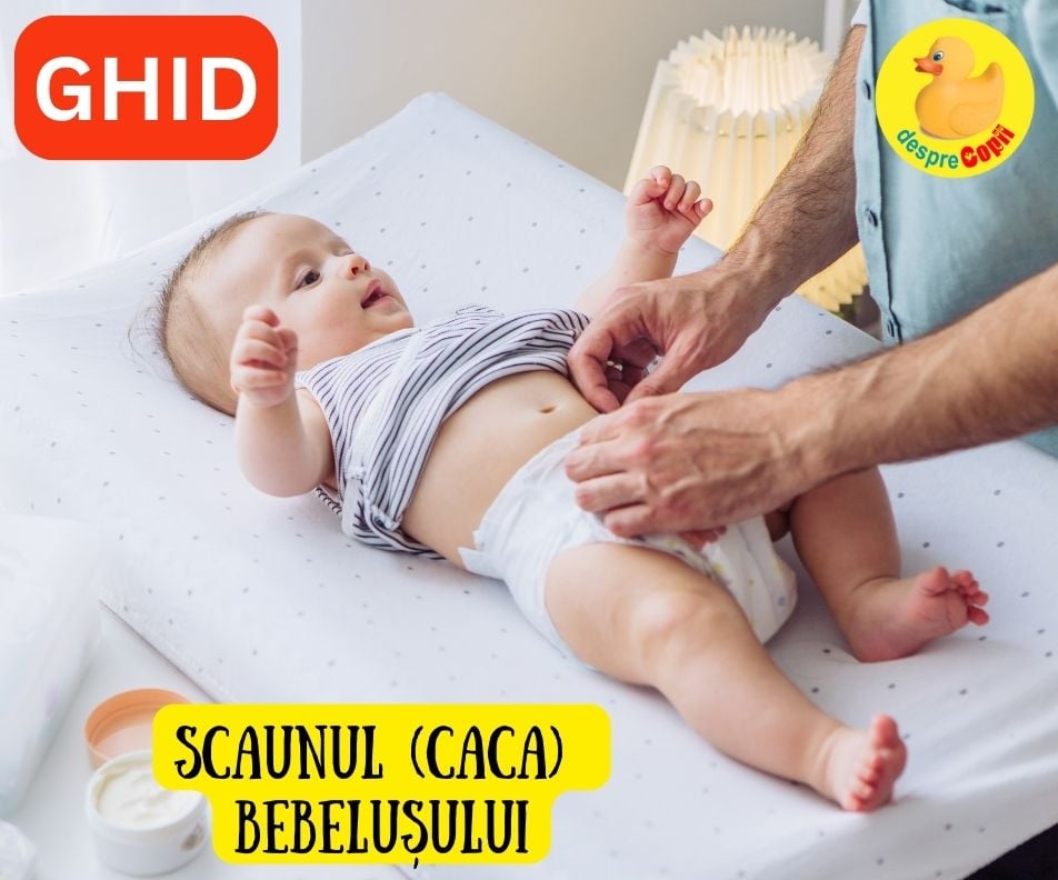 Scaunul bebelusului (cacuta) - ce poate semnala si cum trebuie sa fie -  GHID COMPLET