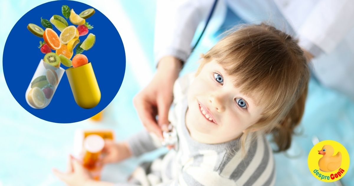 Vitaminele pentru copii -  cand sunt necesare si de ce - sfatul medicului