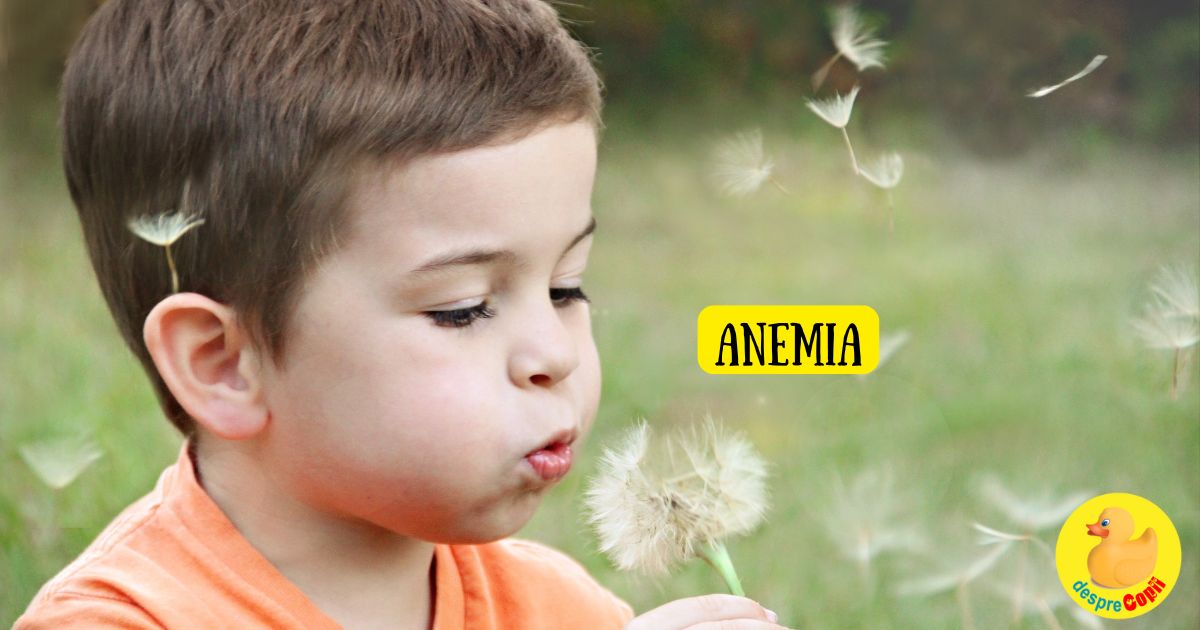 Anemia feripriva la copii - o afectiune ce nu trebuie neglijata