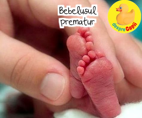 Bebelușul prematur - iată de ce de are nevoie de îngrijire specială și extra dragoste