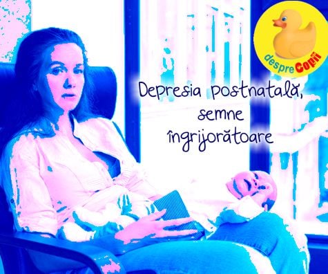 Depresia postnatală: 4 semne îngrijorătoare și niște sfaturi sensibile și importante 💔