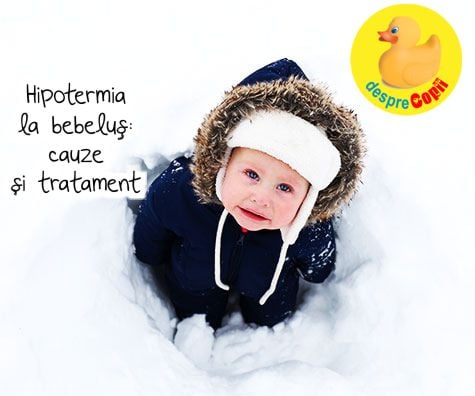 Hipotermia la bebeluși: cauze și tratament - asa poti observa ca bebe este in aceasta situatie
