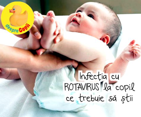 Infectia cu ROTAVIRUS la bebelusi -  simtome, prevenire si tratament - sfatul medicului