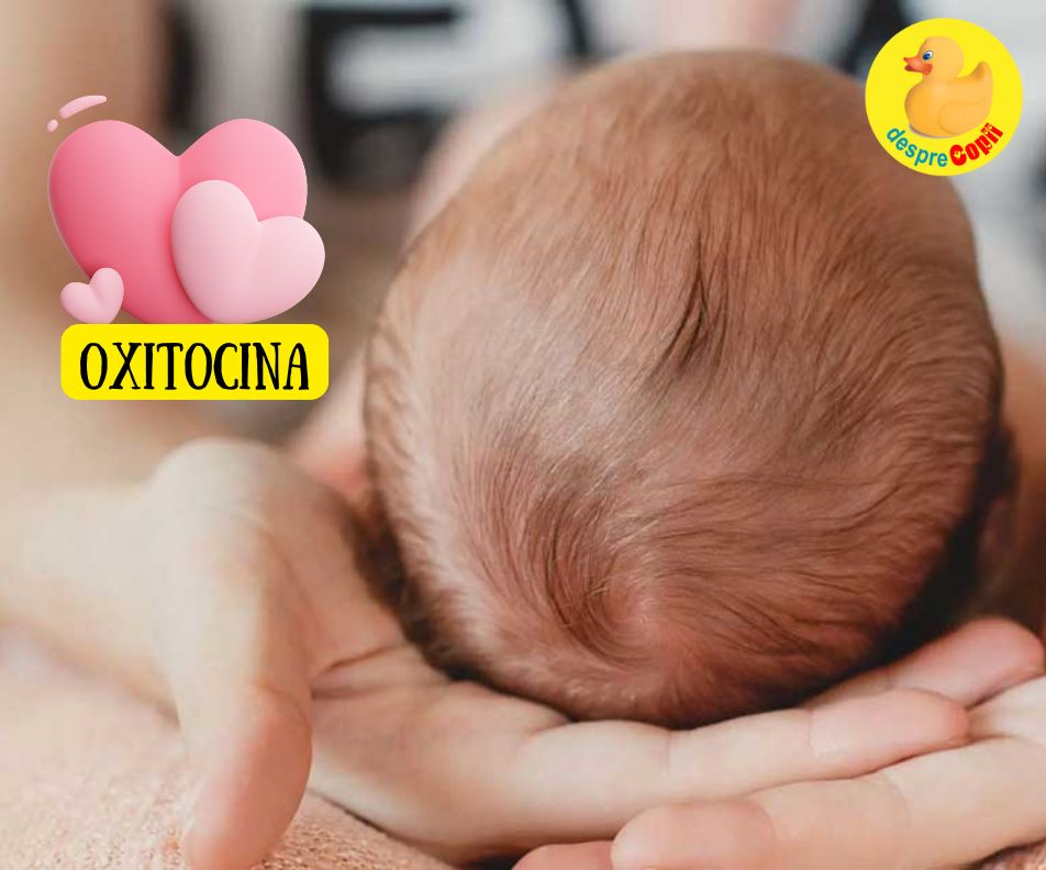 Cezariana si legatura cu bebelusul. Oxitocina este hormonul care poate lipsi in cele mai importante momente pentru mami si bebe